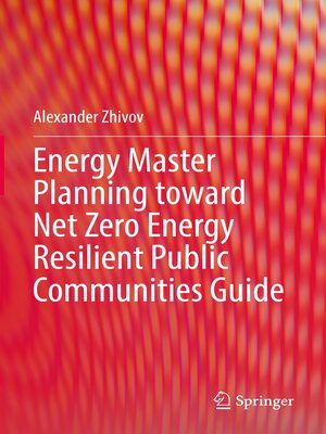 cover image of Energy Master Planning toward Net Zero Energy Resilient Public Communities Guide